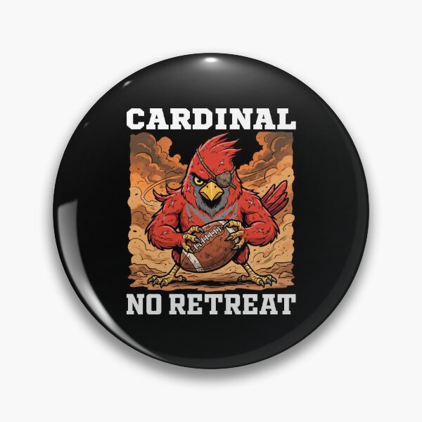 Item preview, CARDINAL NO RETREAT - AZ CARDINALS designed and sold by KEF Custom.