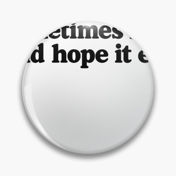 Item preview, Sometimes I Start a Sentence and Hope It Ends Well – Funny Minimalist Quote Sticker designed and sold by Not Okay Supply Co..