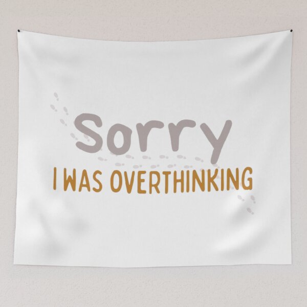 Item preview, Overthinking designed and sold by SumofGod.