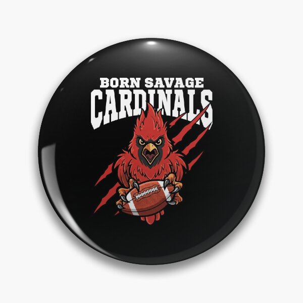 Item preview, CARDINALS BORN SAVAGE - AZ CARDINALS designed and sold by KEF Custom.