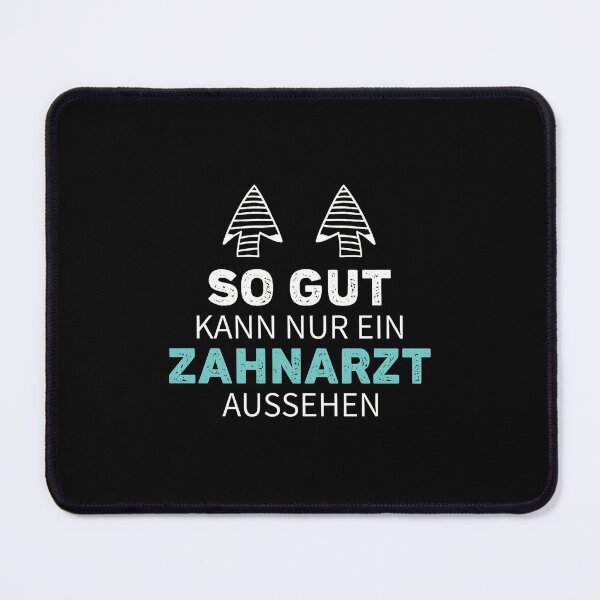 Item preview, Dentist So Good Can Look German Funny designed and sold by machigqyan80891.