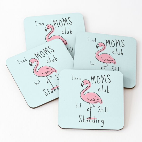 Item preview, Tired Moms Club But Still Standing Flamingo Funny Mom Love Flamingos Tropical Bird Sleeping designed and sold by Forevermore.