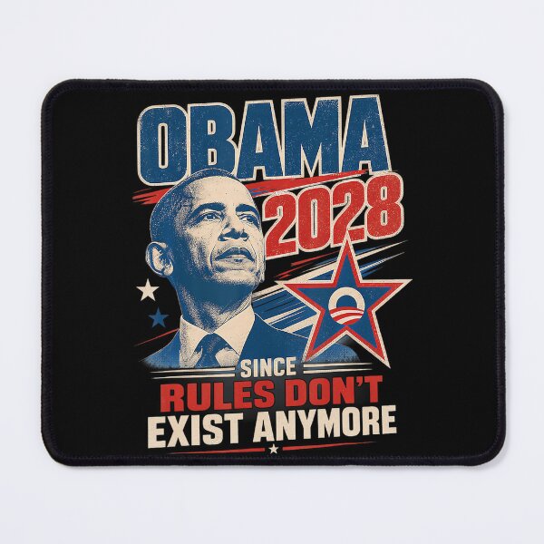 Item preview, Obama 2028 Since Rules Dont Exist Anymore Parody designed and sold by StellarImage.