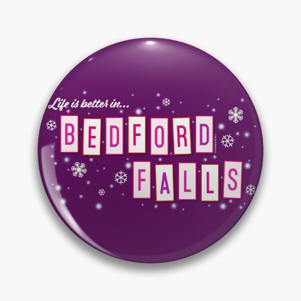 Item preview, Life Is Better In Bedford Falls Pink designed and sold by Normbot2000.
