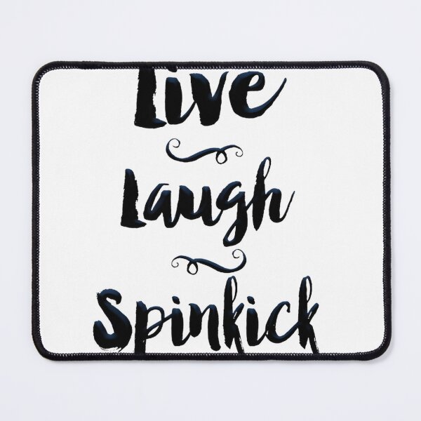 Item preview, Live Laugh Spinkick - Funny Martial Arts And Karate Parody Gift | Best Gift designed and sold by MissT101.