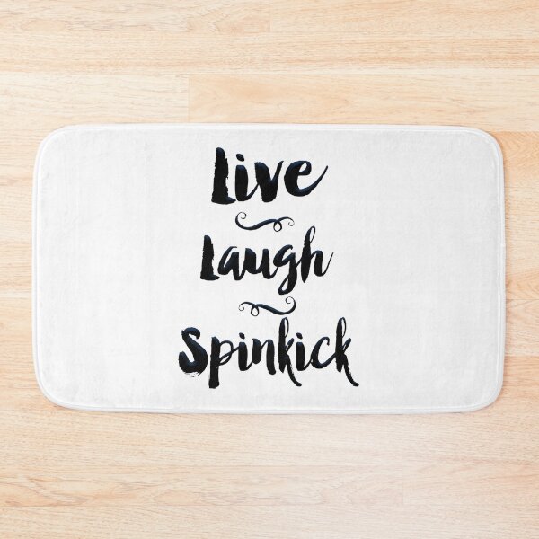 Item preview, Live Laugh Spinkick - Funny Martial Arts And Karate Parody Gift | Best Gift designed and sold by MissT101.