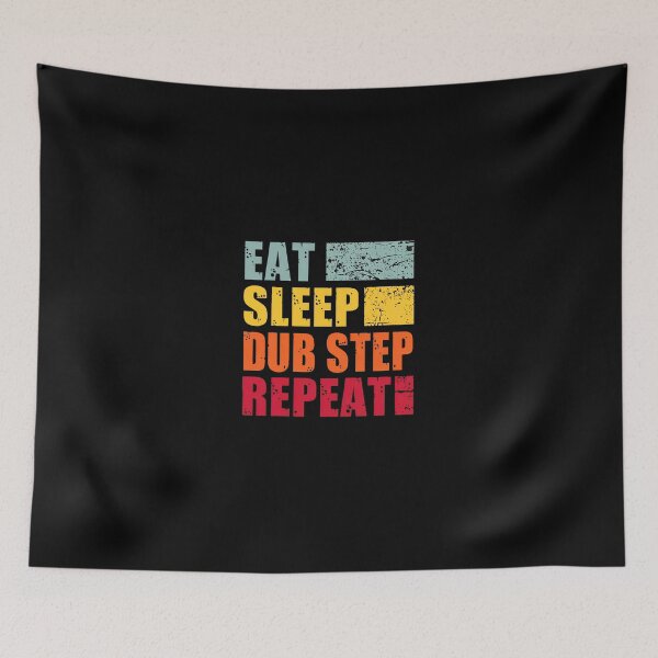 Item preview, Eat Sleep Dub Step Repeat Retro Vintage Graphic designed and sold by lehmanaapic.