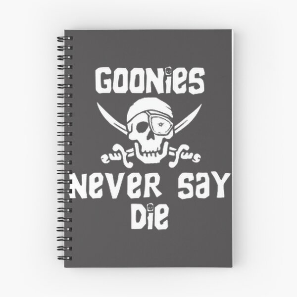 Item preview, Goonies Never Say Die | Perfect Gift For You And Friends designed and sold by ZizzaShop.