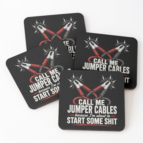 Item preview, Call Me Jumper Cables Because I'm About to Start Some Shit designed and sold by Animavera.
