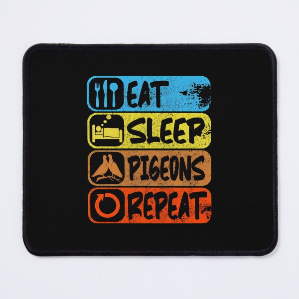 Item preview, Eat Sleep Pigeons Repeat Pigeon Lover Graphic designed and sold by lehmanaapic.
