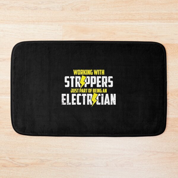 Item preview, Electrician Working With Strappers Funny Saying designed and sold by lehmanaapic.