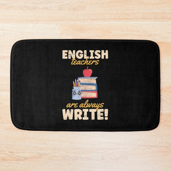 Item preview, English Teachers Are Always Write Pun Design designed and sold by lehmanaapic.