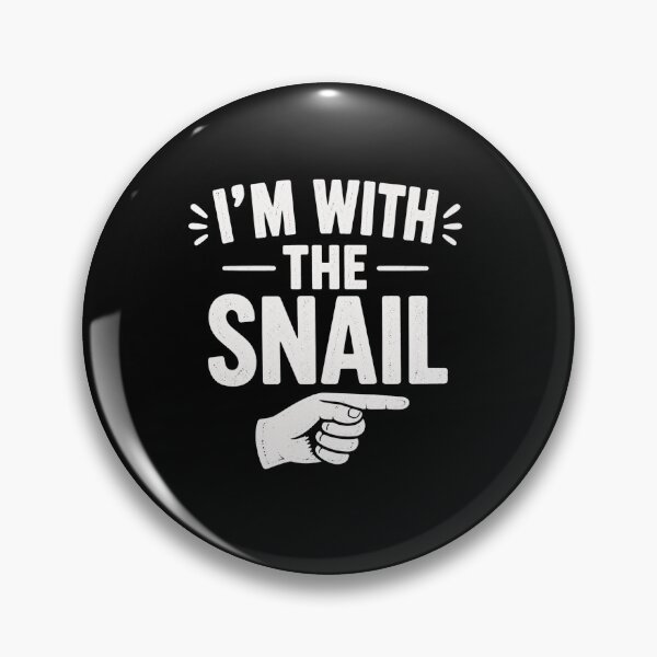 Item preview, I'm With The Snail Funny Snail Lover Matching Humor Design designed and sold by MiALopezArt.