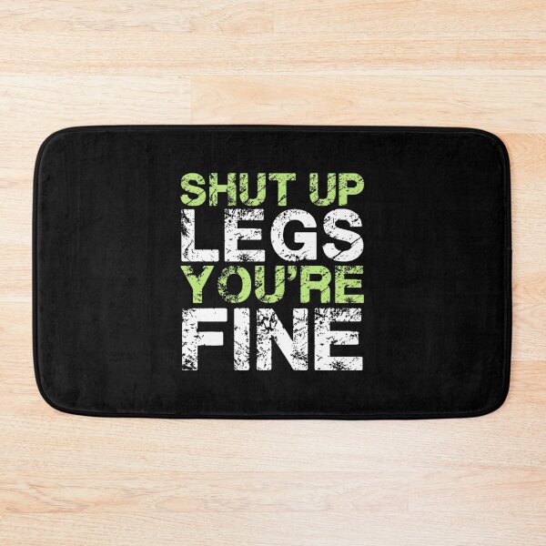 Item preview, Shut Up Legs You'Re Fine Funny Workout Gym Motivation Quote | ⭐⭐⭐⭐⭐ Best Seller designed and sold by mustapha zaghouli.