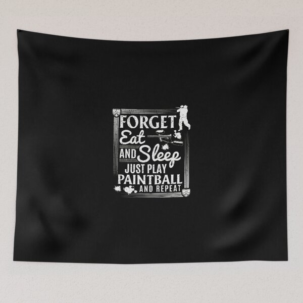 Item preview, Forget Eat Sleep Just Play Paintball And Repeat Design designed and sold by lehmanaapic.