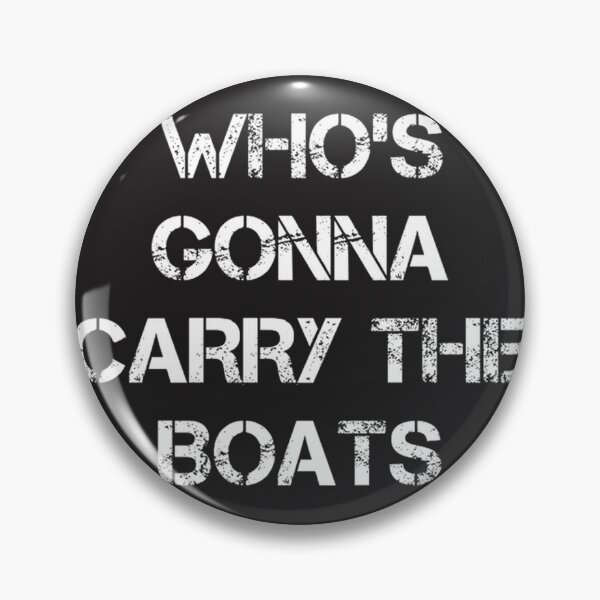 Item preview, Who Is Gonna Carry The Boats Gym Motivation And Mental Toughness Quote | Perfect Gift For You And Friends designed and sold by mustapha zaghouli.