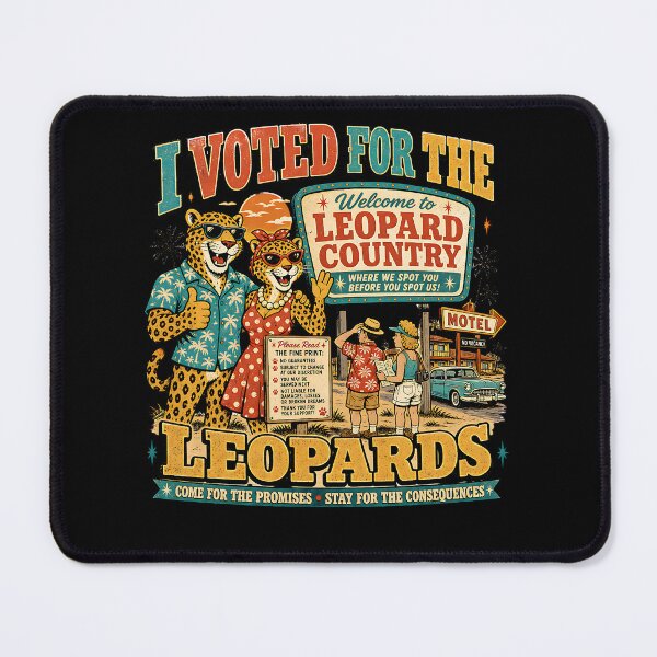 Item preview, I Voted for the Leopards – Leopards Eating Faces Political Satire designed and sold by The People’s Punchline.