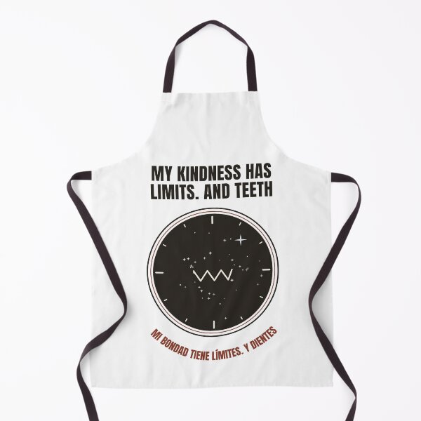 Item preview, My Kindness Has Limits And Teeth designed and sold by RobertDeyvi.