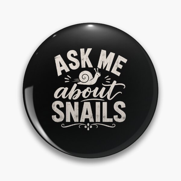Item preview, Ask Me About Snails Funny Snail Enthusiast Conversation Design designed and sold by MiALopezArt.