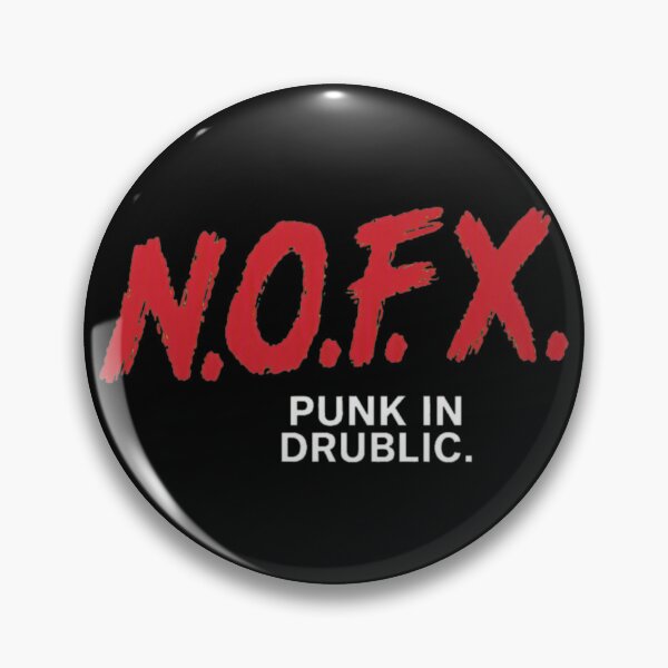 Item preview, N.O.F.X. Punk in Drublic Band -56 designed and sold by PenguinBluestar.