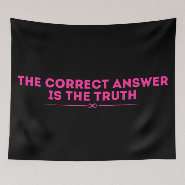 Item preview, La respuesta correcta es la verdad. designed and sold by UNK-Fatigues.