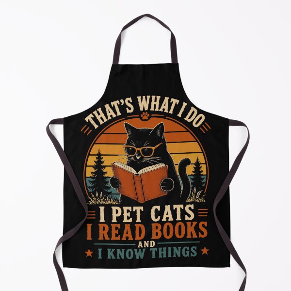 Item preview, That's What I Do, I Pet Cats, I Read Books And I Know Things designed and sold by gordonbwyashop.