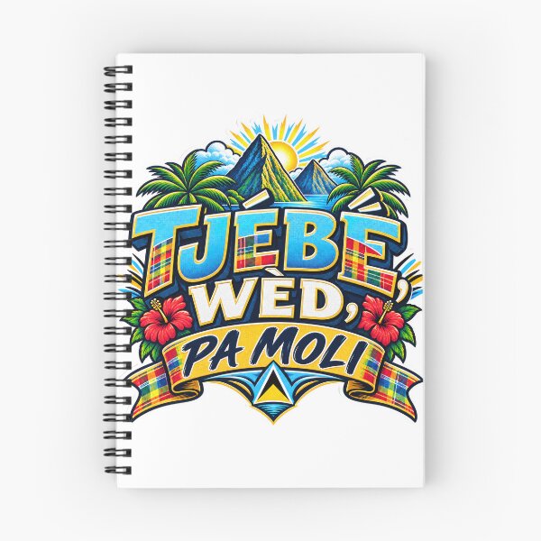 Item preview, TJÉBÉ WÈD, PA MOLI — Saint Lucian Kwéyòl Strength designed and sold by CaribChroma.