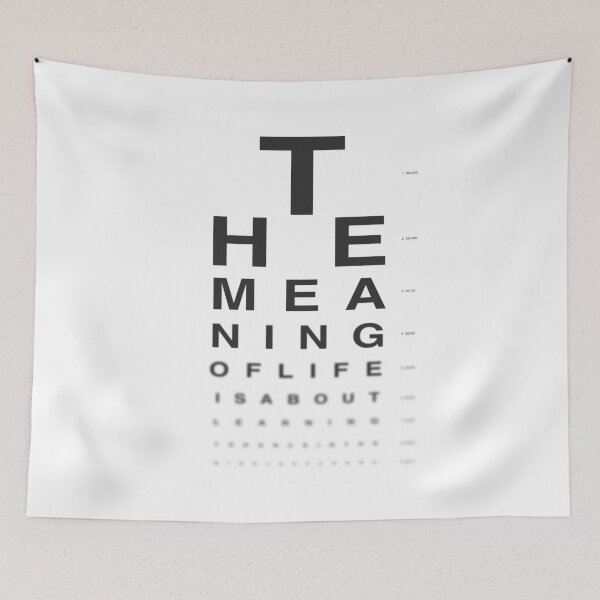 Item preview, The Meaning of Life is about .... (blurred Snellen chart eye visual acuity.) designed and sold by Pablo Carlos Budassi.