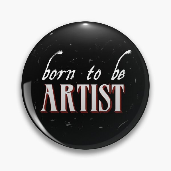 Item preview, Born to be Artist designed and sold by crisARTive.