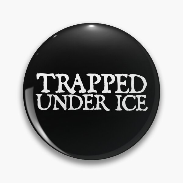 Item preview, Trapped Under Ice Classic designed and sold by ZoeDVeltkamp.