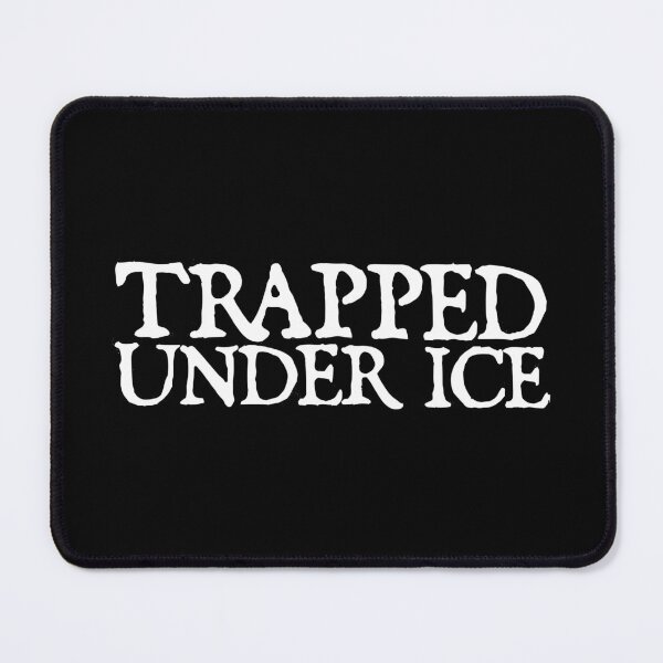 Item preview, Trapped Under Ice Classic designed and sold by ZoeDVeltkamp.