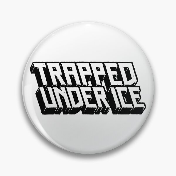 Item preview, Trapped Under Ice BNW designed and sold by ZoeDVeltkamp.