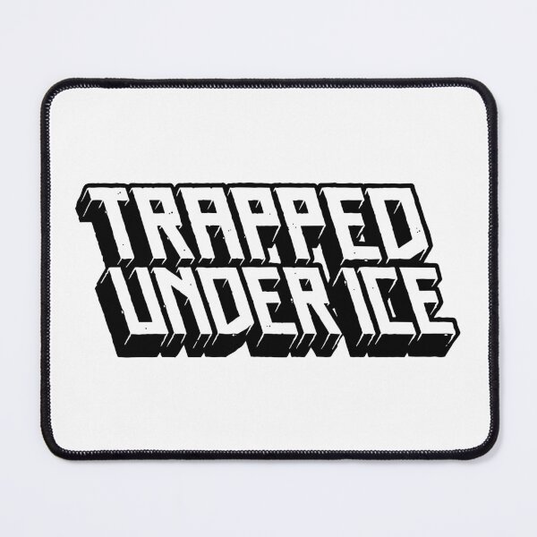 Item preview, Trapped Under Ice BNW designed and sold by ZoeDVeltkamp.