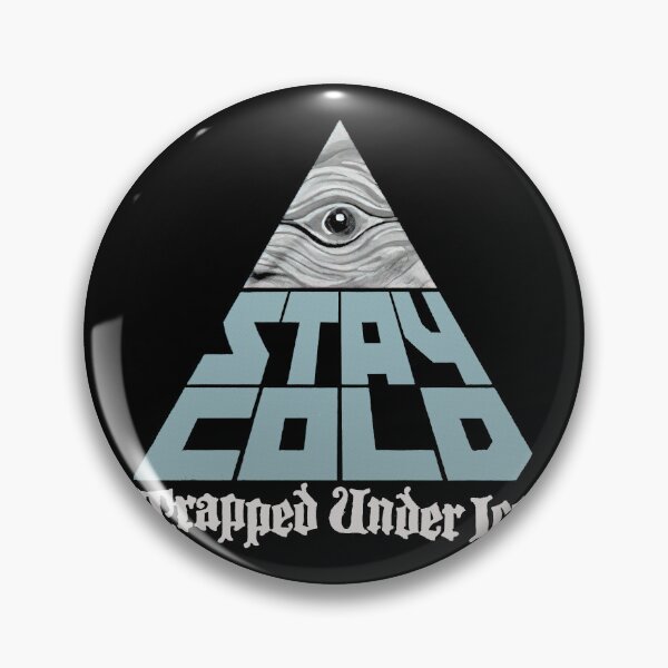 Item preview, Trapped Under Ice Stay Cold designed and sold by ZoeDVeltkamp.