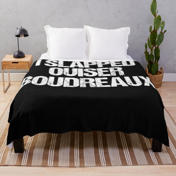 Item preview, I Slapped Ouiser Boudreaux Steel Magnolias Movie Quote Film Fans designed and sold by BrockmeyeSB.
