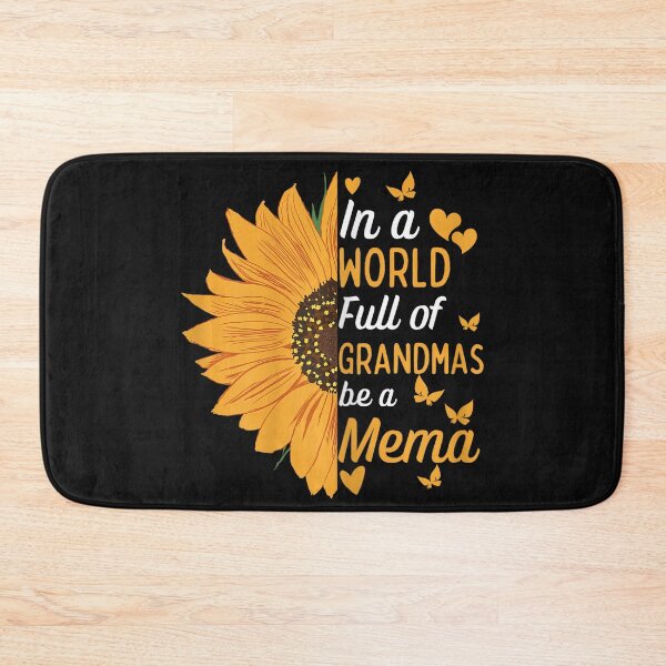 Item preview, In A World Full Of Grandmas Be A Mema Grandmother Grandparent Gift designed and sold by BrockmeyeSB.
