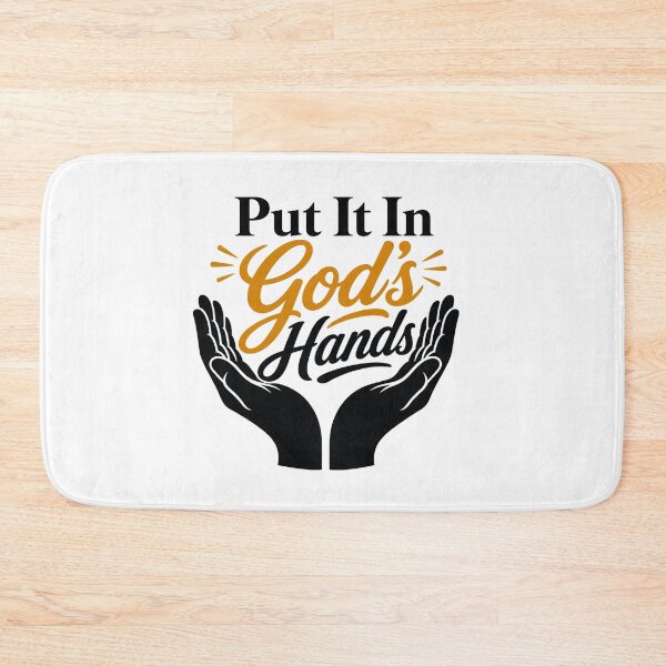 Item preview, Put It In God's Hands designed and sold by My State Of Mind.