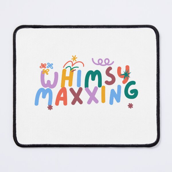 Item preview, Whimsymaxxing | Whimsy Maxxing | Whimsical designed and sold by The Turquoise Brush.