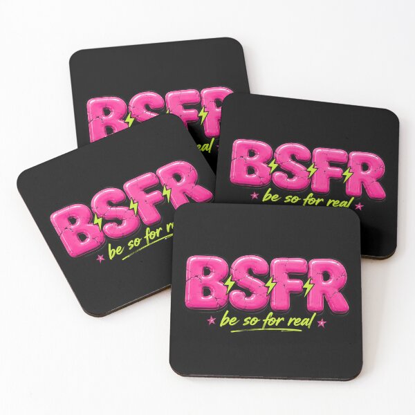 Item preview, BSFR Be So For Real Bold Typography Graphic Tee designed and sold by Fanverse Merchandise.