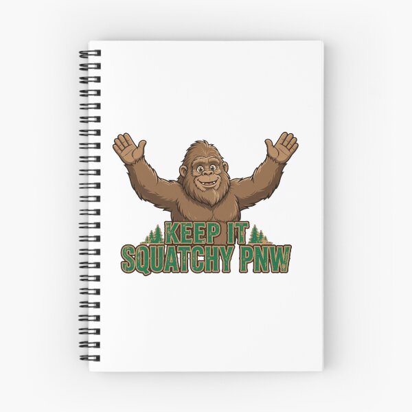 Item preview, Keep It Squatchy PNW Funny Bigfoot Sasquatch Pacific Northwest. designed and sold by Elevated PNW.