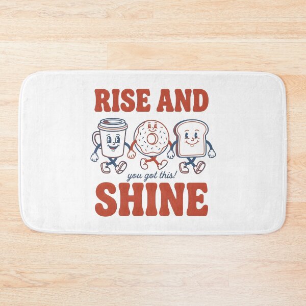 Item preview, Rise and Shine Coffee Donut Toast Motivational Breakfast Design designed and sold by StickerNestYou.