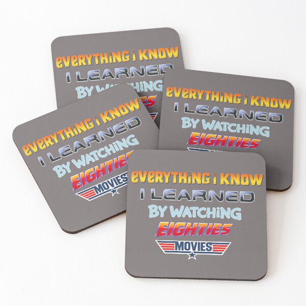 Item preview, 80s Movies - Everything I know I learned by watching eighties movies designed and sold by Presents For The Dead.