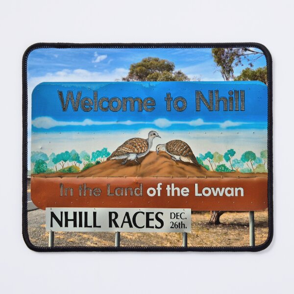 Item preview, Welcome to Nhill, town entrance sign, Victoria, Australia designed and sold by FranWest.