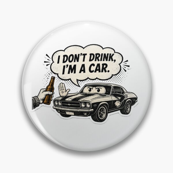 Item preview, I Don’t Drink, I’m a Car – Funny Retro Car Sticker designed and sold by Rust & Soul.