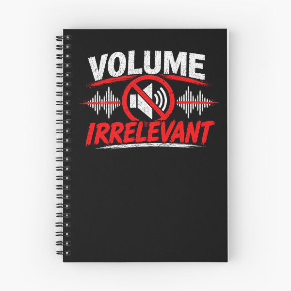Item preview, Volume Irrelevant designed and sold by TY-Cat-Tees.