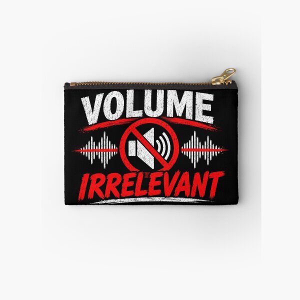 Item preview, Volume Irrelevant designed and sold by TY-Cat-Tees.