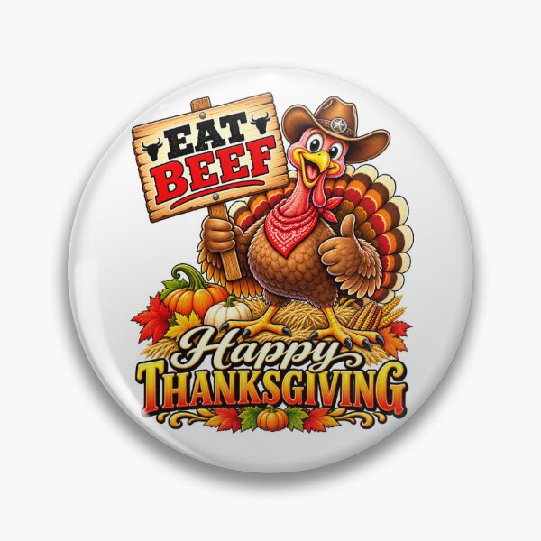 Item preview, Funny Thanksgiving Turkey – Eat Beef – Happy Thanksgiving designed and sold by LnsCreations.