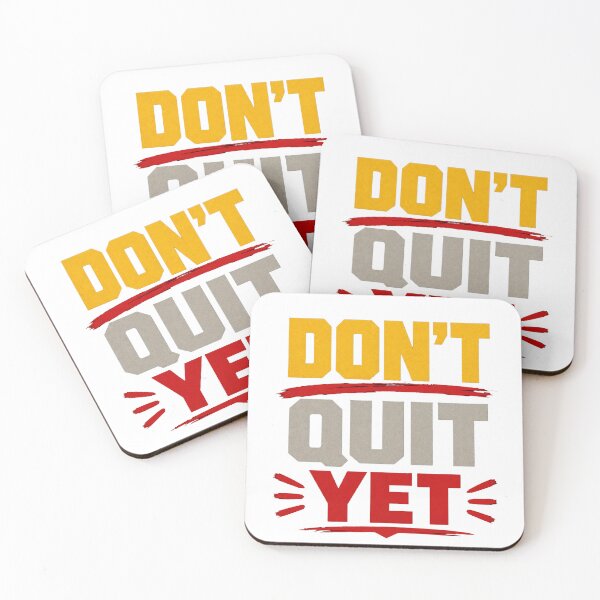 Item preview, Don't Quit Yet Motivational Bold Typography Design designed and sold by Lovestickerco.