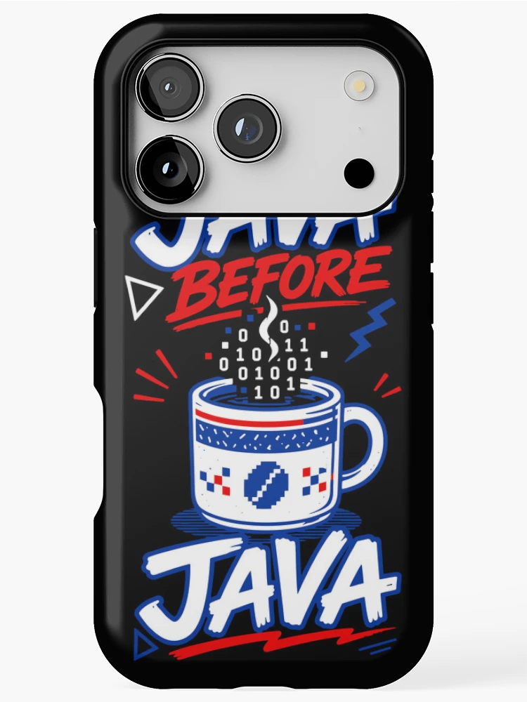 Thumbnail 1 of 4, iPhone Case, Java Before Java Funny Programmer Coffee Lover Typography designed and sold by RAS-77.