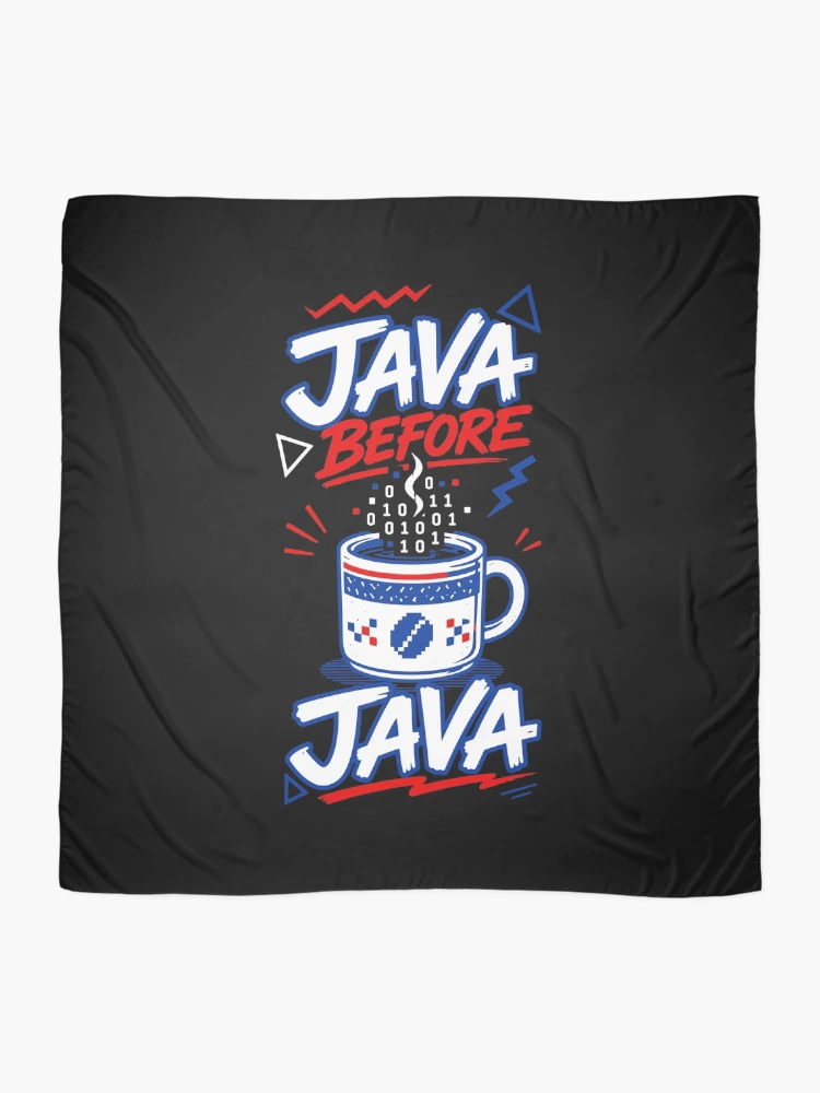 Thumbnail 2 of 3, Scarf, Java Before Java Funny Programmer Coffee Lover Typography designed and sold by RAS-77.